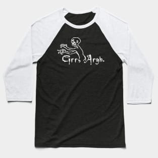 Grr argh /\ Buffy Vampire Baseball T-Shirt